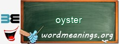 WordMeaning blackboard for oyster